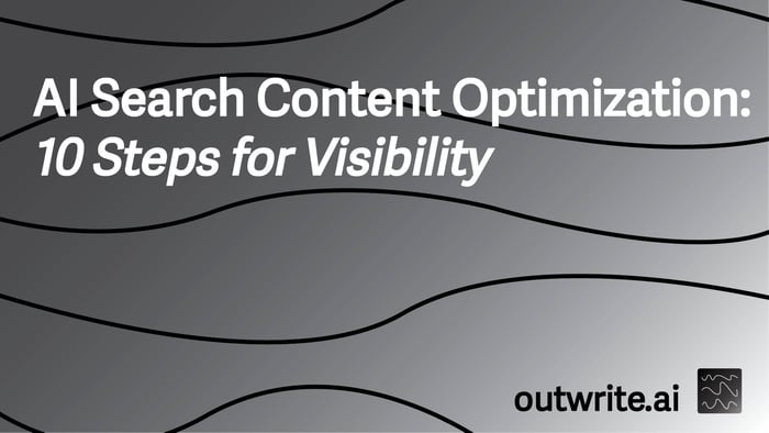 AI Search Content Optimization: 10 Steps for Visibility